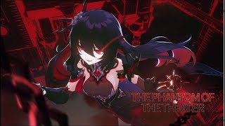 ★v48 The Phantom of the Theater Trailer★ Honkai Impact 3rd [upl. by Myrlene739]