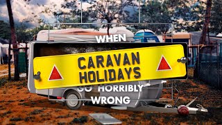 When Caravan Holidays Go Horribly Wrong 📺😳🥺 [upl. by Enoid]