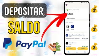 Cómo DEPOSITAR DINERO en Paypal 2023  Añadir Saldo a Paypal [upl. by Blondelle]