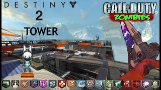 DESTINY 2 TOWER Black Ops III Custom Zombies [upl. by Annayt]