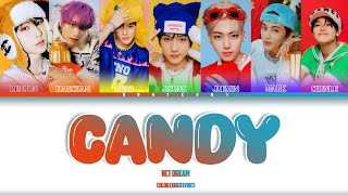 NCT DREAM CANDY Lyrics  Color coded lyrics HANROMENG [upl. by Taddeo]