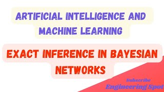 exactinference inference artificialintelliegence and machinelearning [upl. by Ephrem]