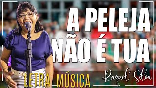 JOSAFÁ TEMEU A PELEJA NÃO É TUA RAQUEL SILVA  LETRA amp MÚSICA [upl. by Elma]