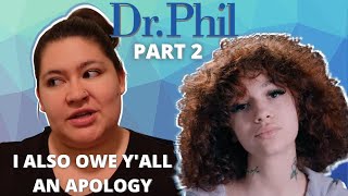 An Apology amp Therapist Reacts to Bhad Bhabie on Dr Phil Pt 2 [upl. by Ailla168]