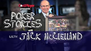 PODCAST Poker Stories With Jack McClelland [upl. by Onairot]