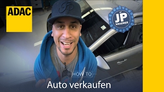 ADAC How To Auto verkaufen mit Jean Pierre Kraemer I ADAC [upl. by Nerta]