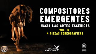 Compositores emergentes hacia las artes escénicas vol IV  Danza  música hecha por nuevos talentos [upl. by Eryn]