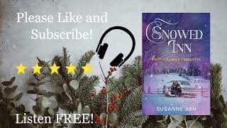 Snowed Inn  By Susanne Ash  A Sweet Christmas Romance  Full Audiobook [upl. by Kennie542]