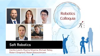 IFRR Colloquium on Soft Robotics [upl. by Elissa]