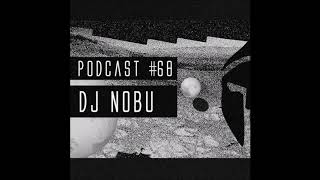 Bassiani invites Dj Nobu Podcast 68 [upl. by Eelak883]