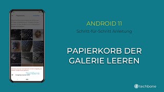 Papierkorb der Galerie leeren Android 11 [upl. by Ojyllek262]