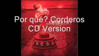 Por que CORDEROS CD version [upl. by Evita200]