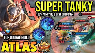 ATLAS BEST BUILD 2024  TOP GLOBAL ATLAS GAMEPLAY  MOBILE LEGENDS✓ [upl. by Hamitaf147]