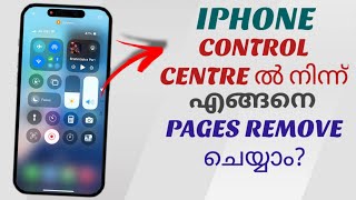 How To Remove Pages From Control Centre In Apple Iphone  Malayalam [upl. by Landahl]