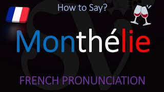 How to Pronounce Monthélie French Burgundy Pinot Noir Wine Pronunciation [upl. by Akyssej723]