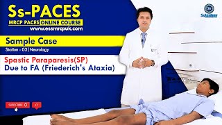 PACES 2023 New Format  Friedreichs Ataxia  St03 Neurology  PACES Online Course  SsPACES [upl. by Aseret103]