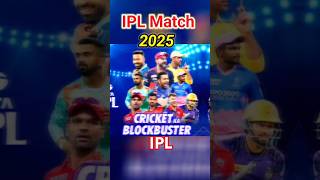 ipl match 2025ipl 2025 match scheduleipl 2025 match listipl live match 2025ipl matchshorts [upl. by Ycnaffit]