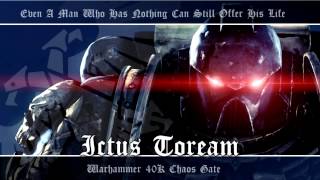 Chaos Gate OST 008  Ictus Toream  Warhammer 40K Soundtrack Music [upl. by Andrel]