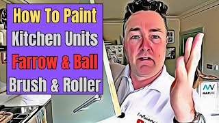 Secrets of Transforming Kitchen Units with Farrow amp Ball Paint Day 1 [upl. by Yadrahc]