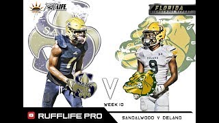 HS Report  WK 10 Deland V Sandalwood [upl. by Pilihp]