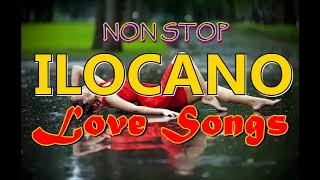 NONSTOP ILOCANO LOVE SONGS [upl. by Fawne]