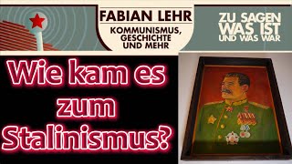 Wie kam es zum Stalinismus [upl. by Dobb]