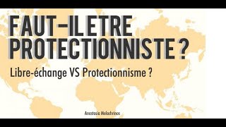 Protectionnisme vs Libre échangebalisfr3692 [upl. by Madora]