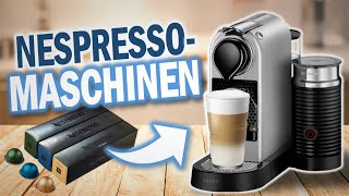 Die besten NESPRESSO KAFFEEMASCHINEN 2024  Top 3 Nespresso Kapselmaschinen [upl. by Akihsay767]