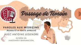 PASSAGE DE TÉMOIN  Réussir à toute épreuve avec ANTOINE LEGENDRE PARTIE 1 [upl. by Gunthar]