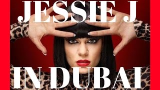 JESSIE J  CRAZY PERFORMANCE IN DUBAI  HD [upl. by Atinauq]