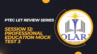 PTEC LET REVIEW Session 12 Professional Education With Mock Tests 3 [upl. by Peck]