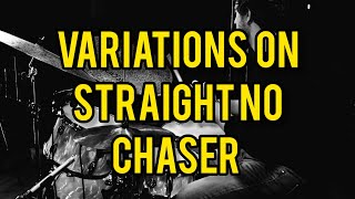 Ruben Bellavia  Variations on Straight No Chaser [upl. by Onilecram]