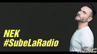 Nek  Sube La Radio LETRA 2019 [upl. by Machos966]