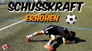 Schusskraft erhöhen  FUSSBALL [upl. by Kcired]