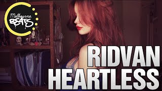 Ridvan  Heartless feat Bright Lights [upl. by Akerdal650]