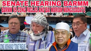 SENATE HEARING LABANAN NG BARMM AT CONG PAGLAS AND BAI MARIAM MANGUDADATU TARA PANOORIN NATIN [upl. by Uamak694]