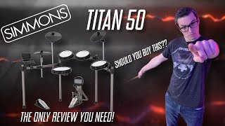 IS THIS THE BEST BUDGET EDRUM KIT Simmons Titan 50 First Impressions [upl. by Ylellan64]