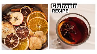 Gluhweinmulled wine Recipe  How to make Gluhwein at home [upl. by Acim]