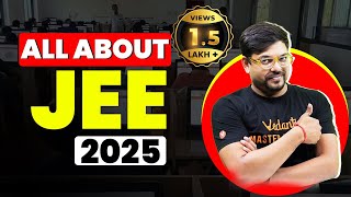 All about JEE 2025  Strategy Eligibility Cutoffs Exam Pattern  Harsh sir VedantuMath [upl. by Adnauqal]