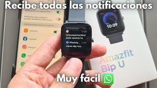 ✅​ Cómo activar las notificaciones de WhatsApp en tu Amazfit BIP U [upl. by Lorre]