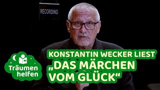 Konstantin Wecker liest „Das Märchen vom Glück“ von Erich Kästner  Träumen helfen 😴 [upl. by Eelyac]