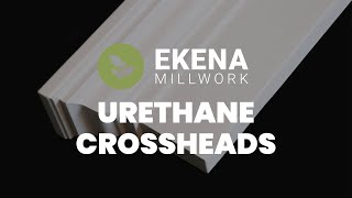 Urethane Crossheads The Secret to Stunning Architectural Details [upl. by Silliw]