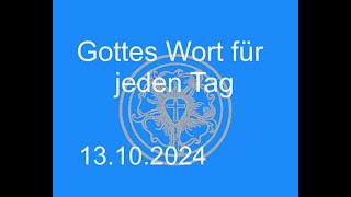 13102024 Gottes Wort für jeden Tag [upl. by Zumstein449]