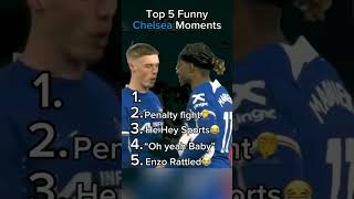 Top 5 funny Chelsea moments😂 shorts shortsfeed football viral trending funny views music [upl. by Bertolde]