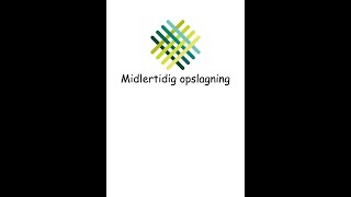 Midlertidig opslagning [upl. by Aubreir]