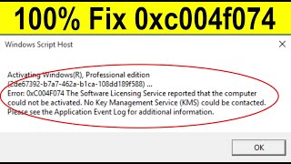 How to Fix Error Code 0xc004f074  Windows 10  2021 [upl. by Odella]