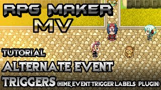 RPG Maker MV Tutorial Alternate Event Triggers HIMEEventTriggerLabels Plugin [upl. by Anitselec844]