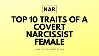 Top 10 Traits of a Covert Narcissist Female 🚺 CovertNarcissism [upl. by Saberio]