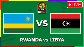 Rwanda vs Libya Africa Cup Of Nations 2025 Qualifiers  Live Streaming Info  Match Preview [upl. by Mahon]