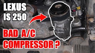 How To Replace Bad AC Compressor  Lexus IS250 20052013 [upl. by Craven]